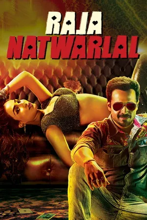 Raja Natwarlal 2014 Hindi Dual Audio WEB-DL 720p - 480p - 1080p